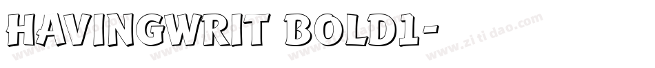HavingWrit Bold1字体转换